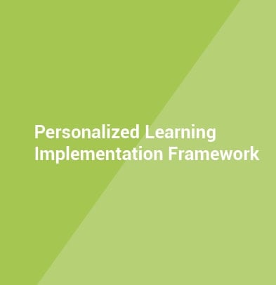 Personalized Learning Implementation Framework