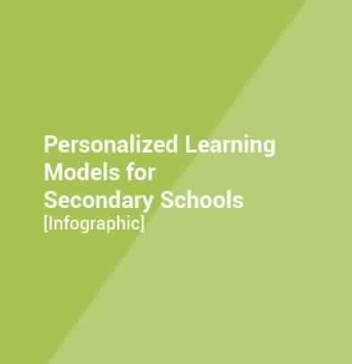 Personalized Learning secondary schools