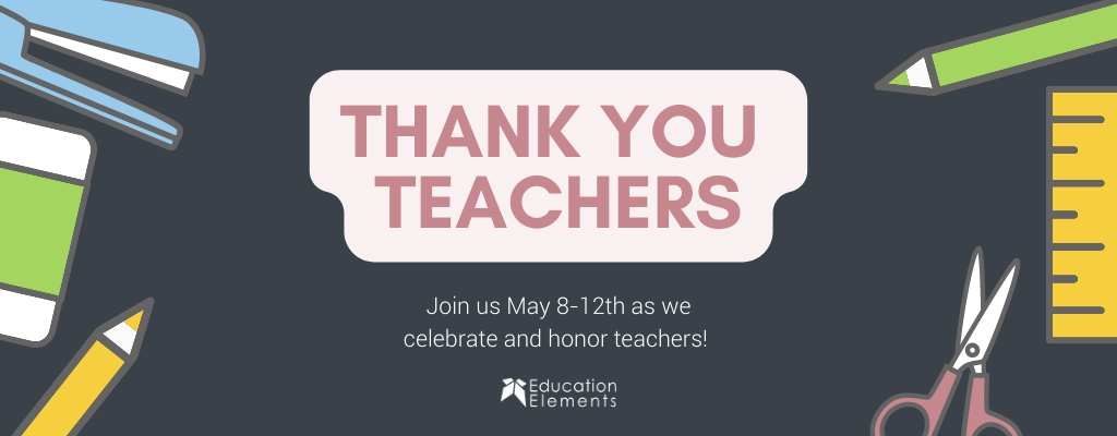 Happy Teacher Appreciation Week 2023