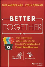 Better Together by Tom Vander Ark and Lydia Dobyns - Book Cover