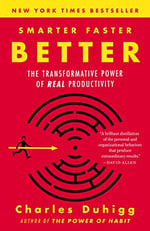 Smarter Faster Better by Charles Duhigg - Book Cover