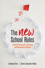 The NEW School Rules by Anthony Kim and Alexis Gonzales-Black - Book Cover