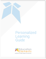The Ultimate Personalized Learning Guide Education Elements - 