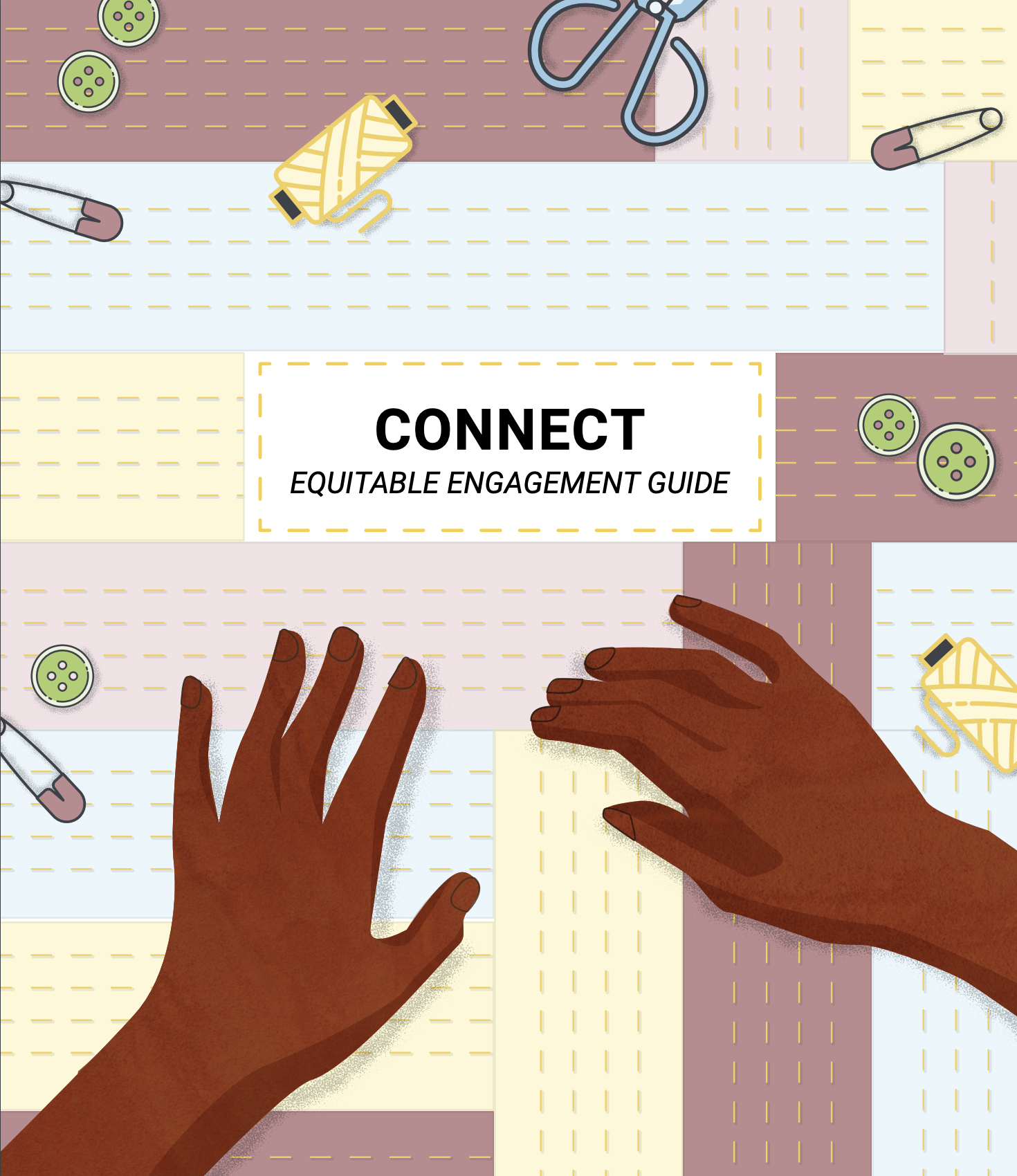 Connect Equitable Engagement Guide