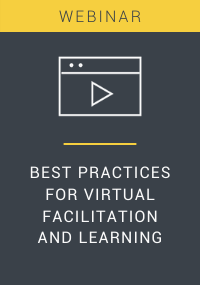 Best Practices for Virtual Facilitation and Learning