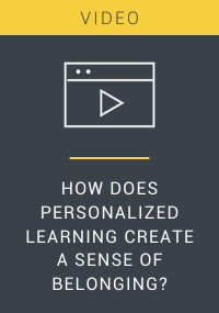 How Does Personalized Learning Create a Sense of Belonging