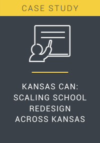 Kansas Can Scaling School Redesign Across Kansas Resource LP Cover