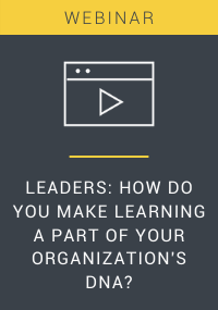 Leaders How Do You Make Learning a Part of Your Organizations DNA Webinar Resource LP Cover