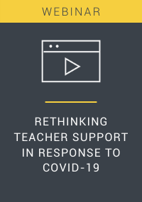 Rethinking Teacher Support in Response to COVID-19