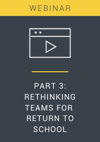 Rethinking Teams for Return To School Webinar Resource LP Cover