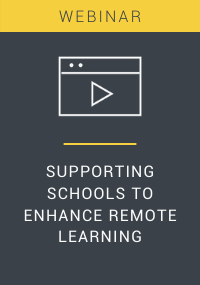 Supporting Schools To Enhance Remote Learning