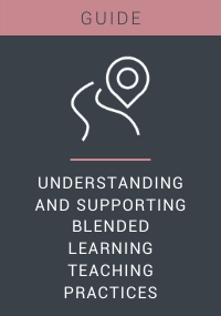 Understanding and Supporting Blended Learning Teaching Practices Resource LP Cover