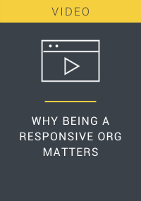 Why Being a Responsive Org Matters