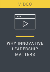 Why Innovative Leadership Matters