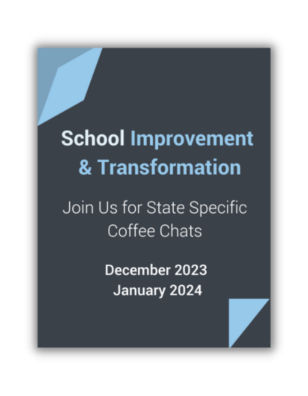 School Improvement Coffee Chats