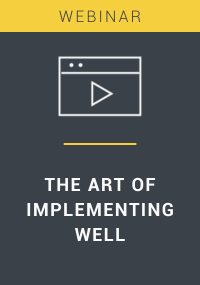 The art of implementing well 